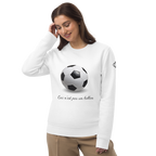 Sweatshirt - Ceci n'est pas un ballon de football - Blanc Euphron Store