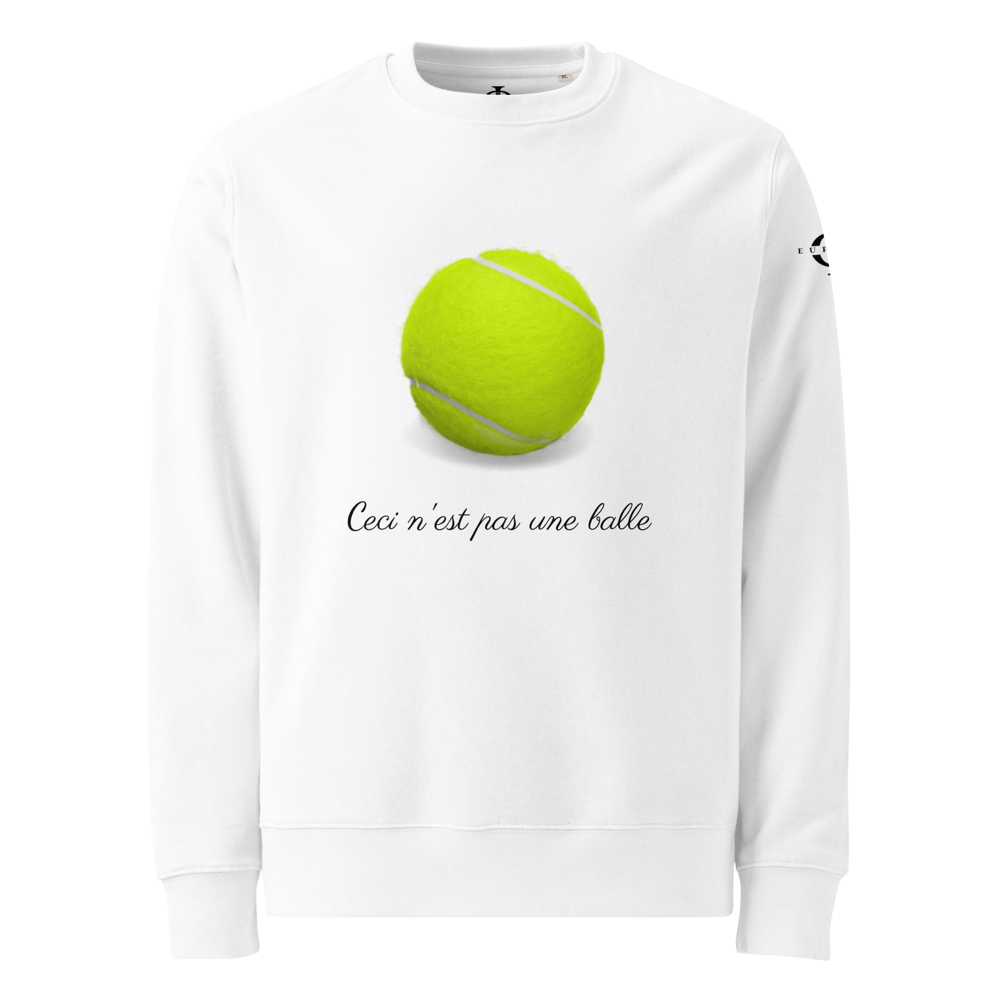 Sweatshirt - Ceci n'est pas une balle de tennis - Blanc Euphron Store