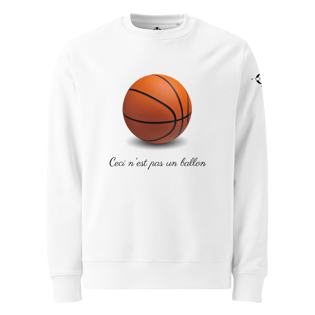Sweatshirt Euphron « Ceci n'est pas un ballon de basketball », coloris blanc : La Trahison des images de Magritte revisitée avec un ballon de basket