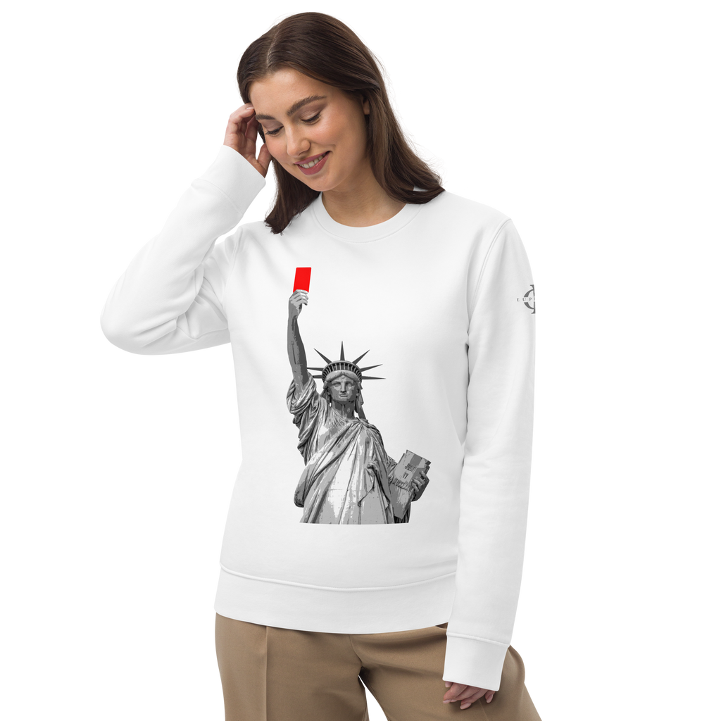 Sweatshirt Euphron « Liberty's Red Card », coloris blanc : la statue de la Liberté brandit un carton rouge