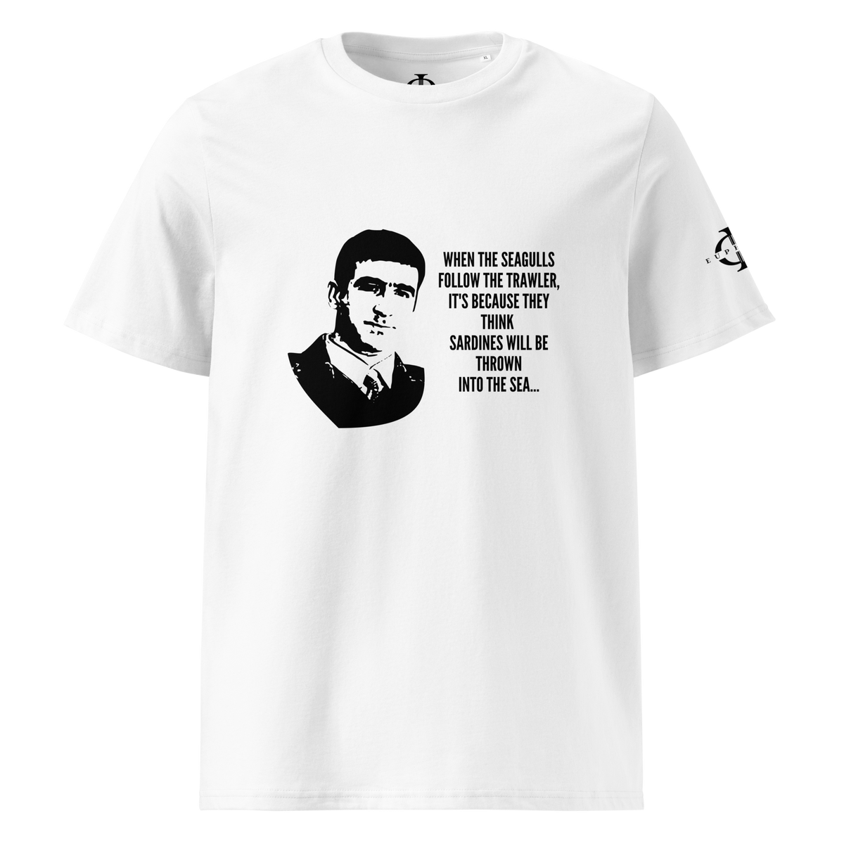 T-shirt Euphron « Cantona: "When the seagulls..." », coloris blanc : la célèbre citation d'Éric Cantona sur les mouettes et le chalutier