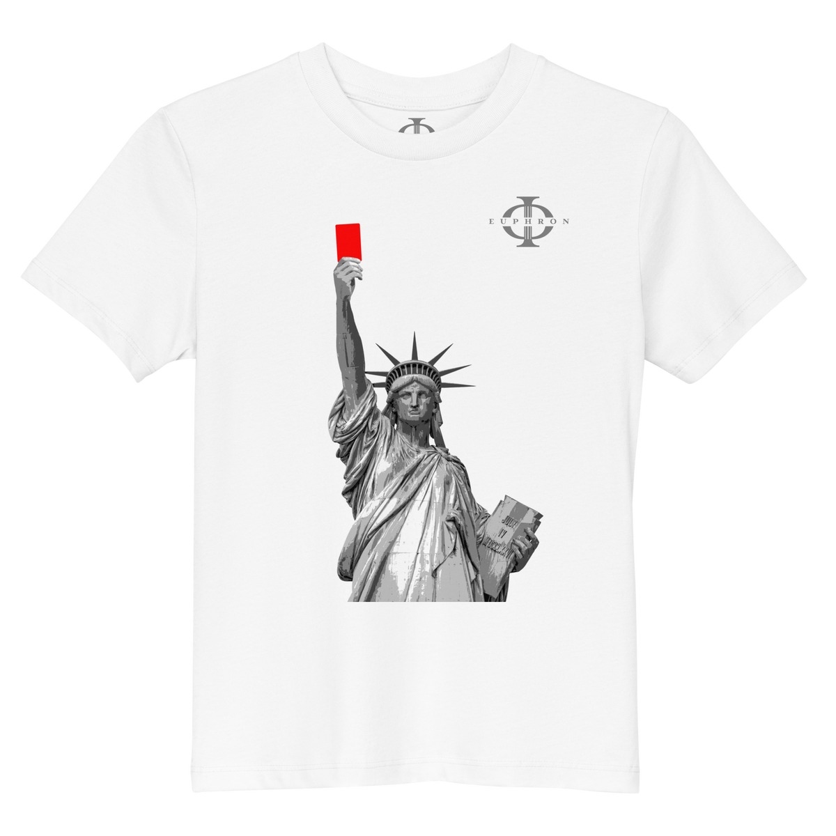 T-shirt enfant Euphron « Liberty's Red Card », coloris blanc : la statue de la Liberté brandit un carton rouge – vue de face